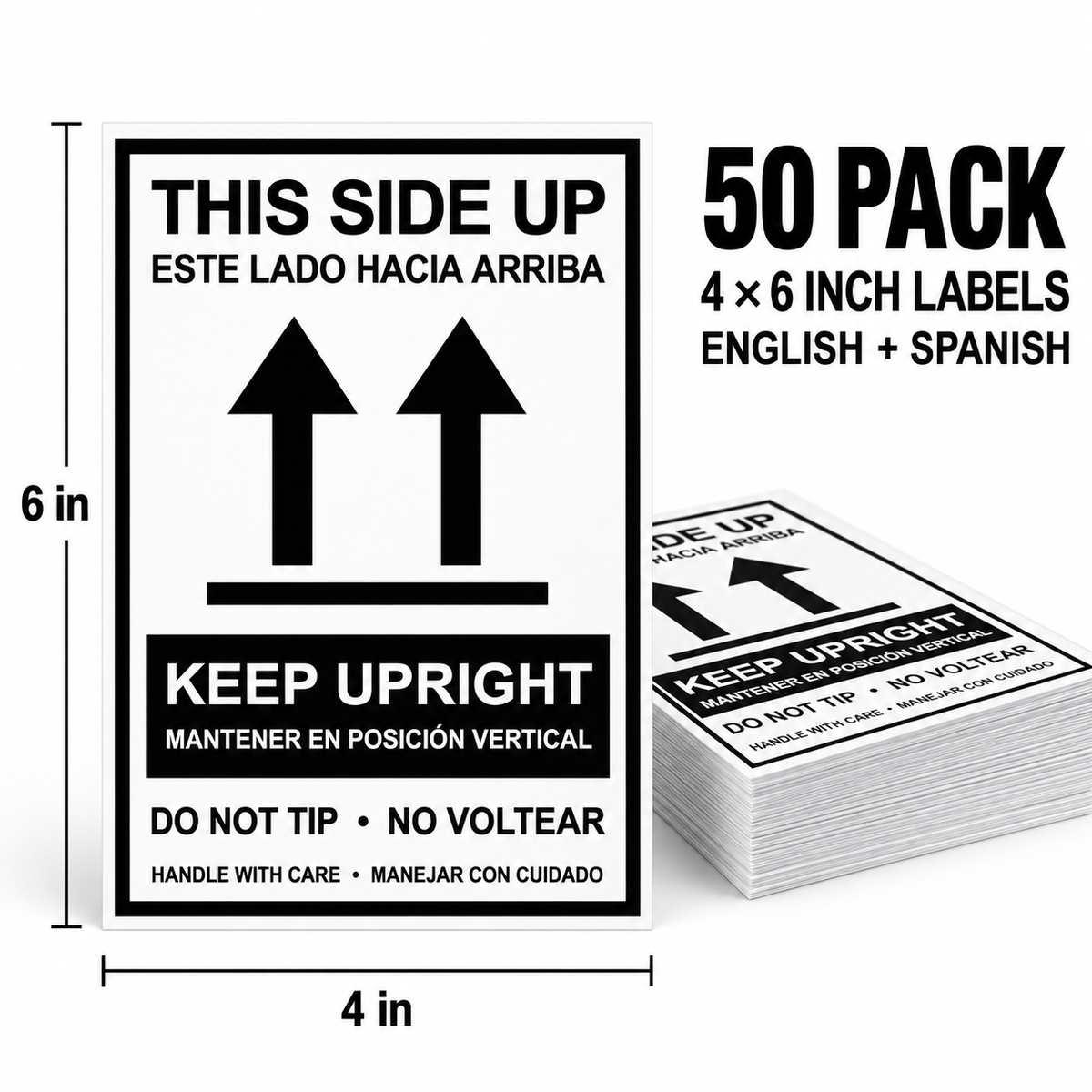 4 x 6 inch bilingual This Side Up Keep Upright label with size dimensions, 50 pack